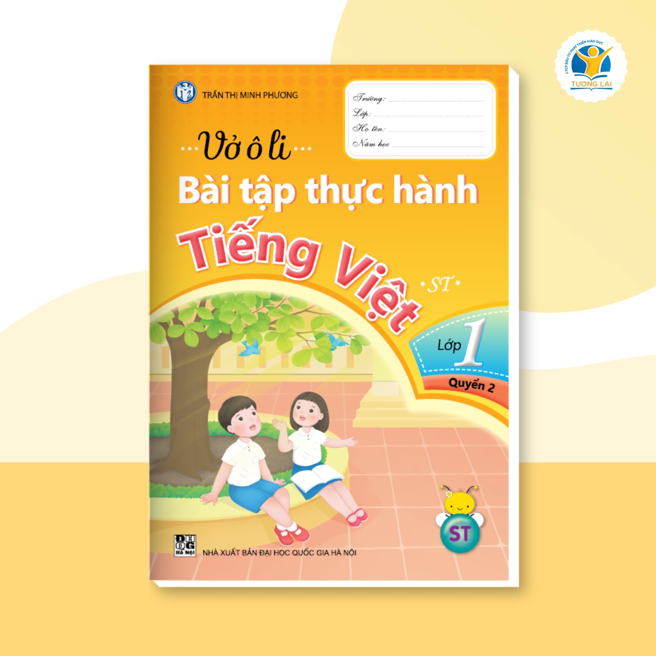 Vở ô li Bài tập Thực hành Tiếng Việt Lớp 1 - Sáng tạo - Quyển 2